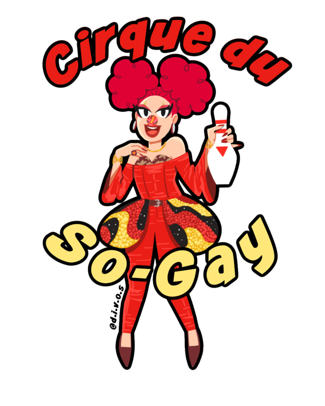 "Cirque du So-Gay" DIVOS - Drag Queen Die Cut Waterproof UV Vinyl Sticker